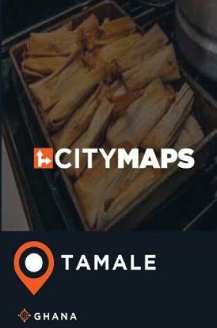 Cover of City Maps Tamale Ghana