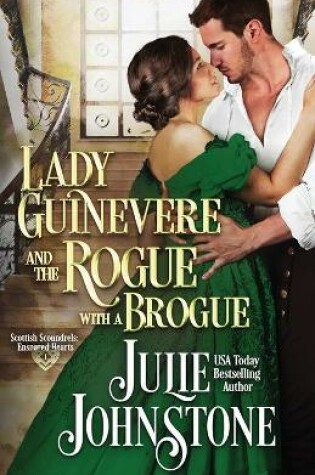 Cover of Lady Guinevere And The Rogue With A Brogue