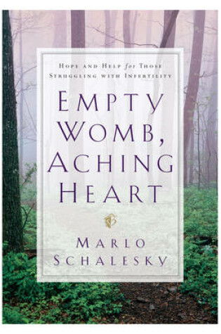 Cover of Empty Womb, Aching Heart