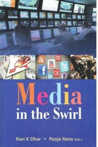 Cover of Media in the Swirl