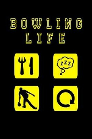 Cover of Bowling Life