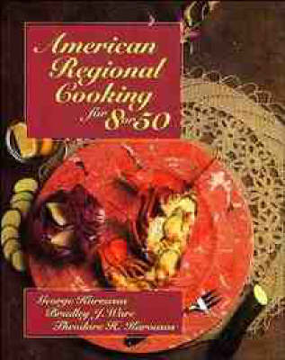 Book cover for American Regional Cooking for 8 or 50