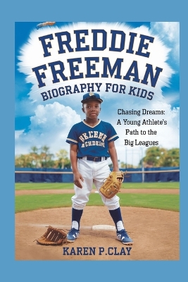 Book cover for Frddie Freeman Biography for Kids