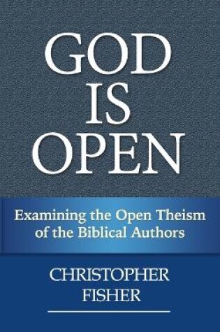 Cover of God is Open