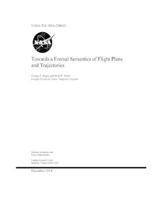 Book cover for Towards a Formal Semantics of Flight Plans and Trajectories