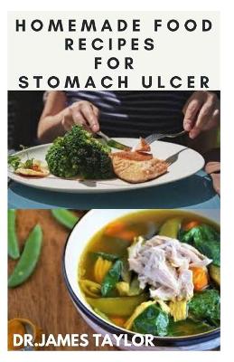 Book cover for Homemade Food Recipes for Ulcer