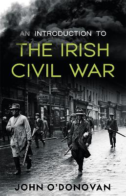 Book cover for An Introduction to the Irish Civil War