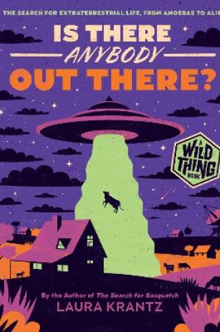 Cover of Is There Anybody Out There? (A Wild Thing Book)