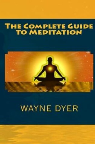 Cover of The Complete Guide to Meditation