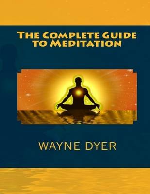 Book cover for The Complete Guide to Meditation