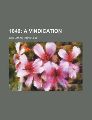 Book cover for 1849; A Vindication
