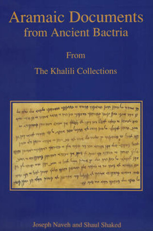 Cover of Aramaic Documents from Ancient Bactria