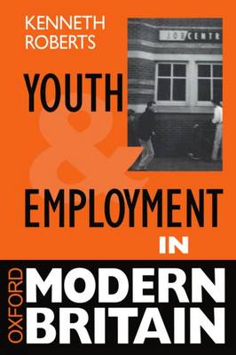 Book cover for Youth and Employment in Modern Britain