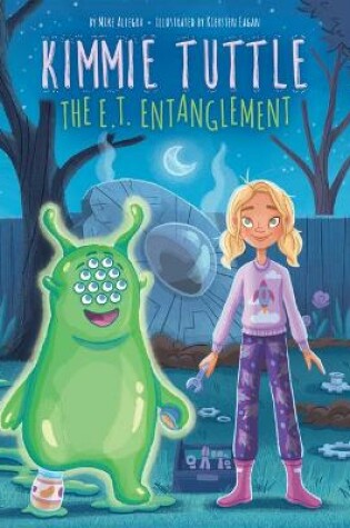 Cover of The E.T. Entanglement: #2