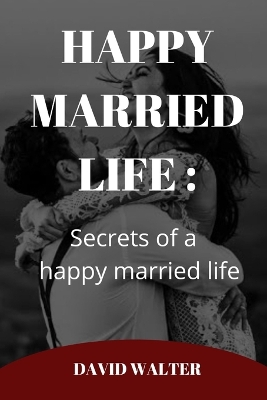Book cover for Happy Married Life