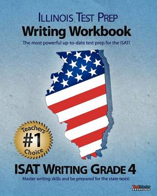 Book cover for Illinois Test Prep Writing Workbook Isat Writing Grade 4