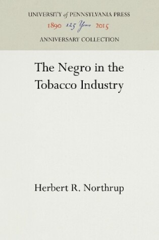 Cover of The Negro in the Tobacco Industry