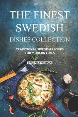 Book cover for The Finest Swedish Dishes Collection