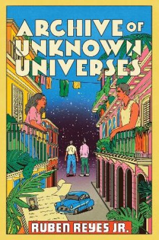 Cover of Archive of Unknown Universes