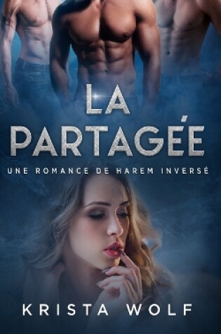 Cover of La Partagée