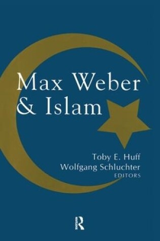 Cover of Max Weber and Islam