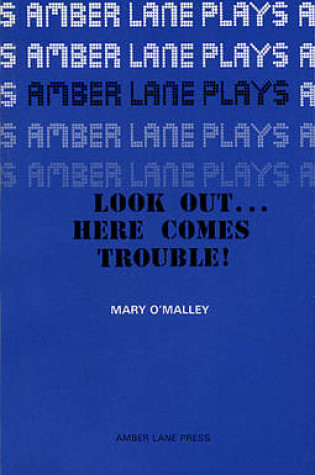 Cover of Look Out...Here Comes Trouble!