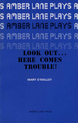 Book cover for Look Out...Here Comes Trouble!