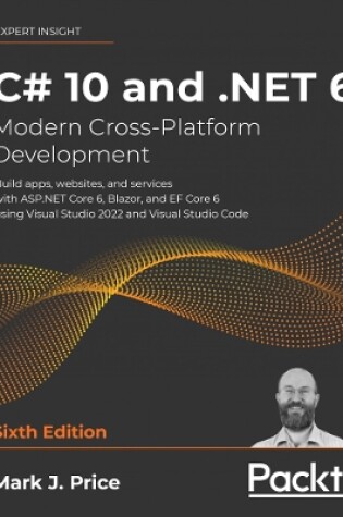 Cover of C# 10 and .NET 6 – Modern Cross-Platform Development
