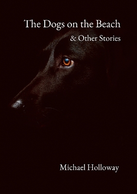 Book cover for The Dogs on the Beach and Other Stories