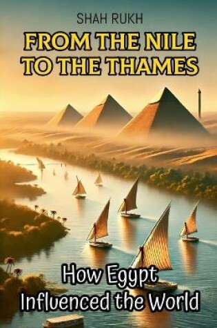 Cover of From the Nile to the Thames