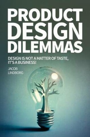 Cover of Product Design Dilemmas