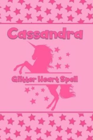 Cover of Cassandra Glitter Heart Spell