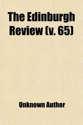 Book cover for The Edinburgh Review (Volume 65)