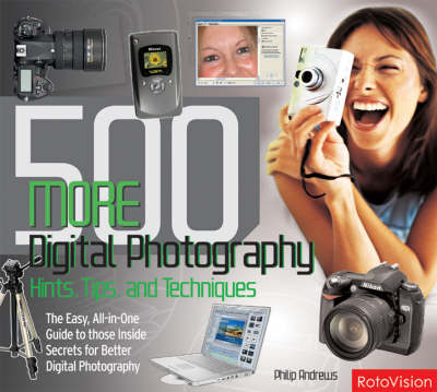 Book cover for 500 More Digital Photography Hints, Tips, and Techniques