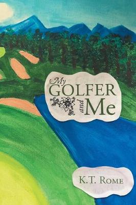 Book cover for My Golfer and Me