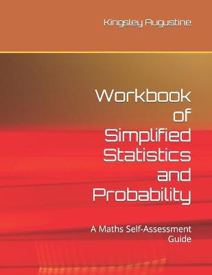 Book cover for Workbook of Simplified Statistics and Probability