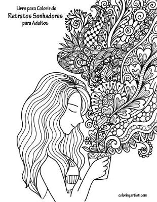 Cover of Livro para Colorir de Retratos Sonhadores para Adultos