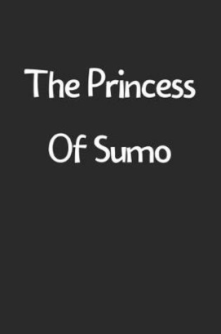 Cover of The Princess Of Sumo