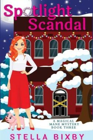 Cover of Spotlight Scandal