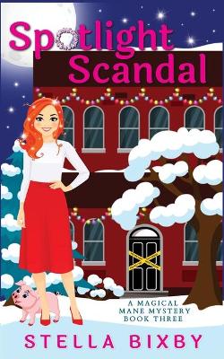 Book cover for Spotlight Scandal