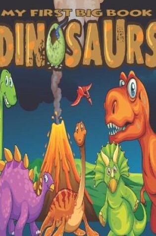 Cover of My frist big book of dinosaurs