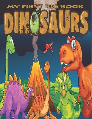 Book cover for My frist big book of dinosaurs