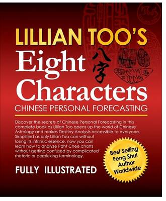 Book cover for Lillian Too's Eight Characters Chinese Personal Forecasting