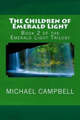 Book cover for The Children of Emerald Light