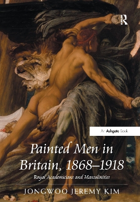 Book cover for Painted Men in Britain, 1868–1918