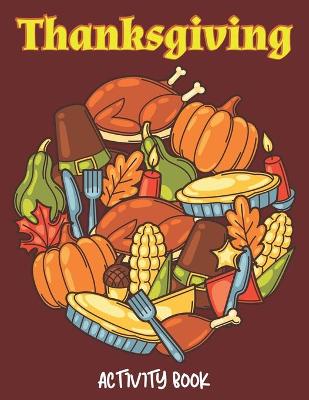 Book cover for Thanksgiving Activity Book