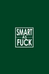 Book cover for Smart as Fuck - Cornell Grid Notes Notebook