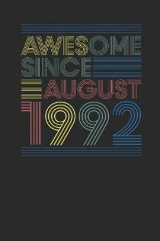 Cover of Awesome Since August 1992