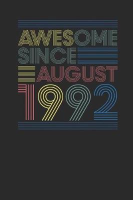 Book cover for Awesome Since August 1992