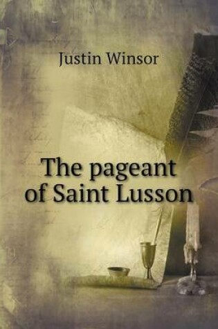Cover of The pageant of Saint Lusson